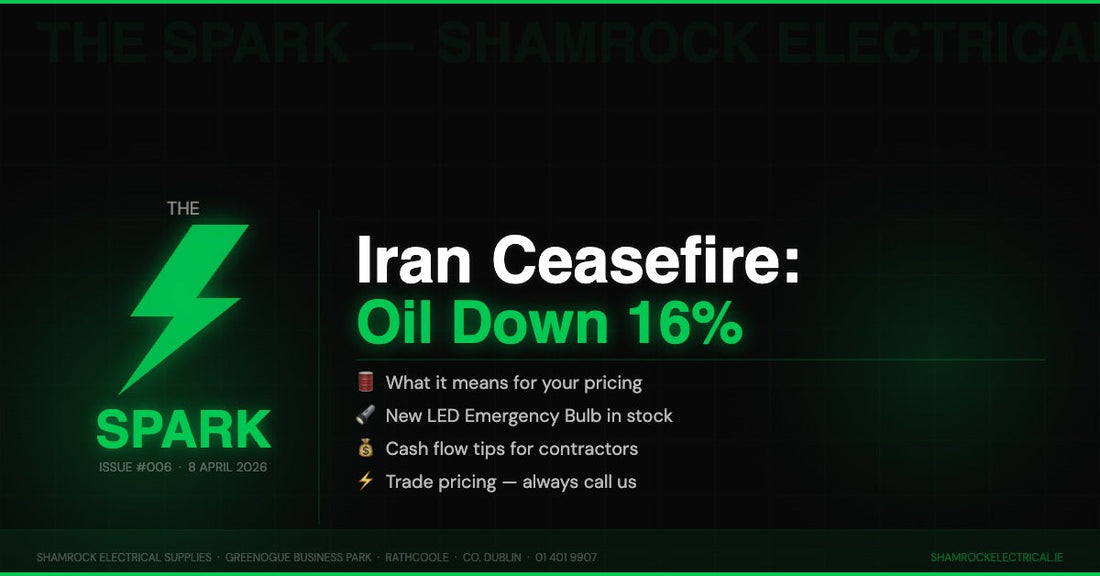 The Spark Issue 006 — Shamrock Electrical newsletter for Irish electrical contractors, April 2026