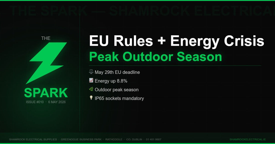 The Spark Issue 10 — Weekly newsletter for Irish electrical contractors from Shamrock Electrical